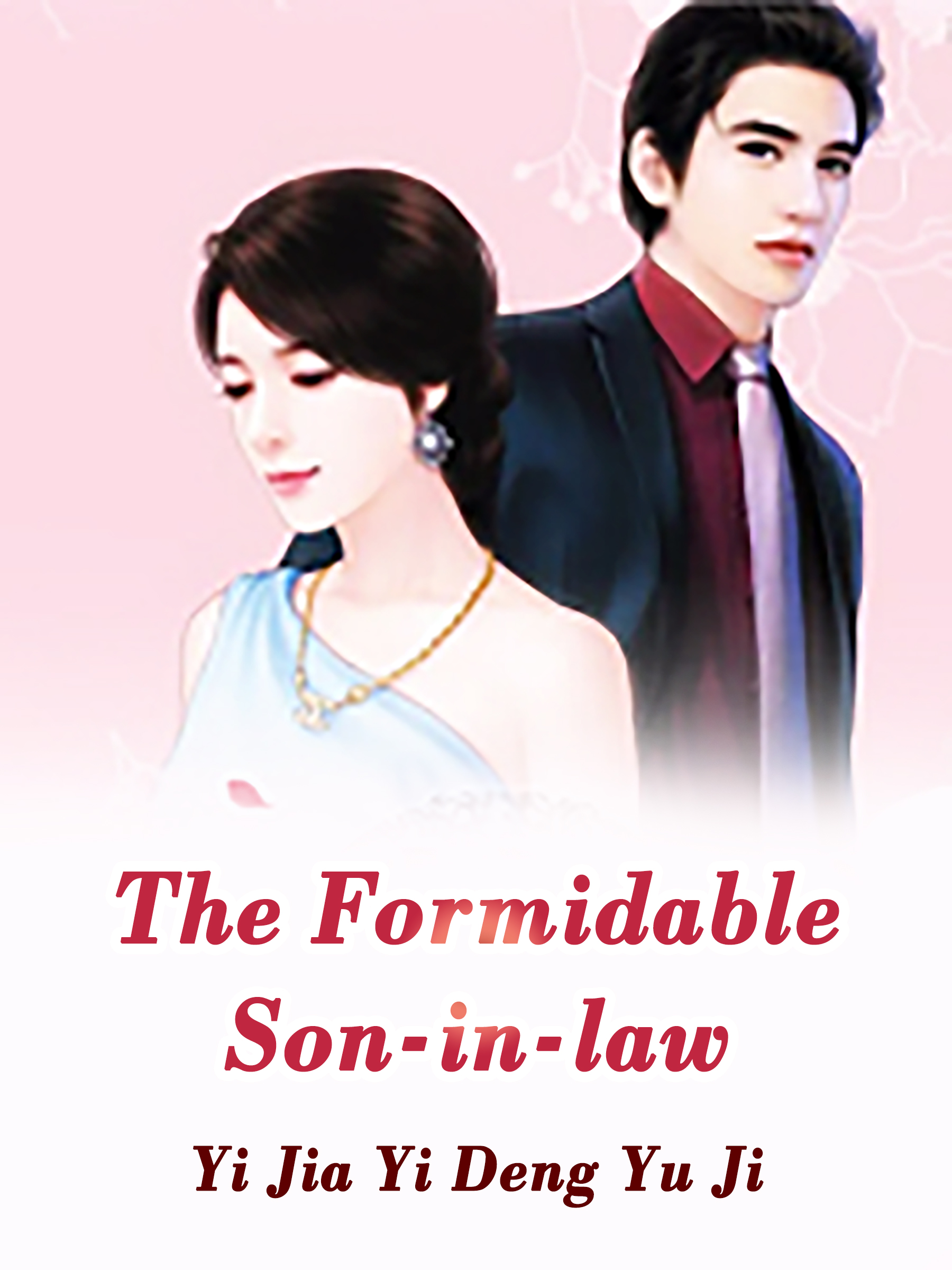 The Formidable Son In Law Novel Full Story Book Babelnovel 1480